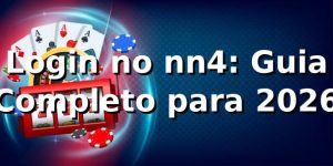 Login no nn4: Guia Completo para 2026 🕹️